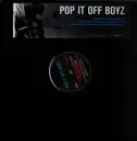 12inch Vinyl Single - Pop It Off Boyz - Crank Dat Batman