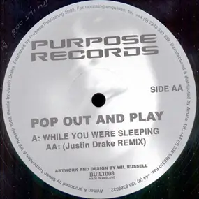 Pop Out And Play - While You Were Sleeping