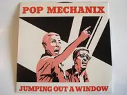 Pop Mechanix - Jumping Out  A Window