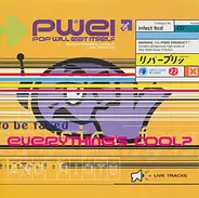 Pop Will Eat Itself - Everything's Cool? + Live Tracks