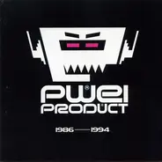 Pop Will Eat Itself - PWEI Product 1986-1994
