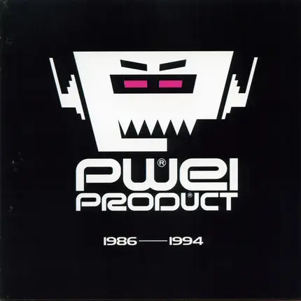 Pop Will Eat Itself - PWEI Product 1986-1994