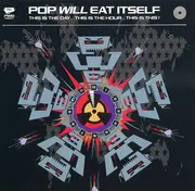 CD - Pop Will Eat Itself - This Is The Day...This Is The Hour...This Is This!