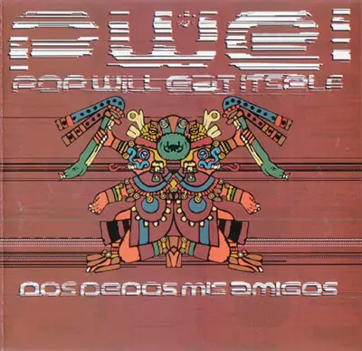 Pop Will Eat Itself - Dos Dedos Mis Amigos