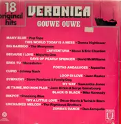 LP - Various - Veronica - Gouwe Ouwe - 18 Original Hits