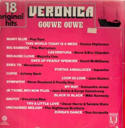Various - Veronica - Gouwe Ouwe - 18 Original Hits