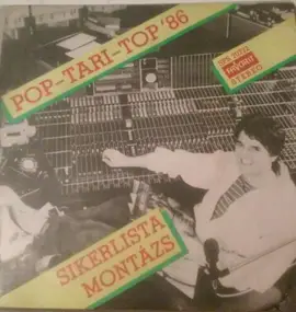 Pop-Tari-Top'86 - Sikerlista Montázs