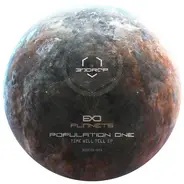 Population One - Time Will Tell EP