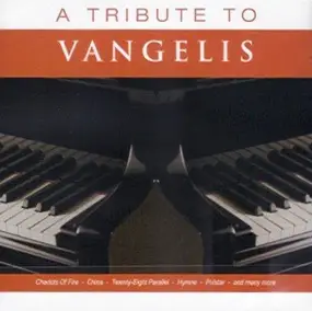 Vangelis - A Tribute To Vangelis