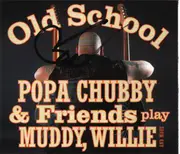 CD - Popa Chubby - Old School - Signed