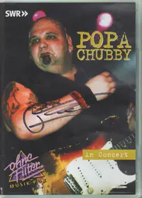 Popa Chubby - Popa Chubby In Concert
