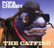 CD - Popa Chubby - The Catfish
