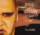 CD - Popa Chubby - The Good The Bad And The Chubby - Digipak