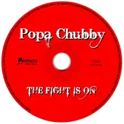 CD - Popa Chubby - The Fight Is On