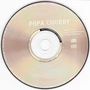 CD - Popa Chubby - How'd A White Boy Get The Blues?
