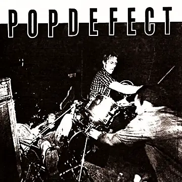 Popdefect - ¡Puro Desmadre! / That Was It