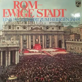 Papst Paul VI. - Rom - Ewige Stadt