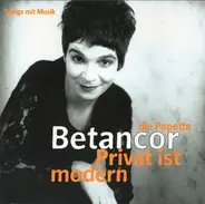 Popette Betancor - Privat Ist Modern (Songs Mit Musik)