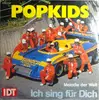 7inch Vinyl Single - Popkids - Ich Sing Für Dich