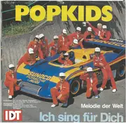 7inch Vinyl Single - Popkids - Ich Sing Für Dich