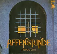 Popol Vuh - Affenstunde