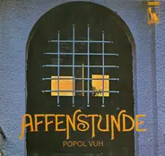 Popol Vuh - Affenstunde