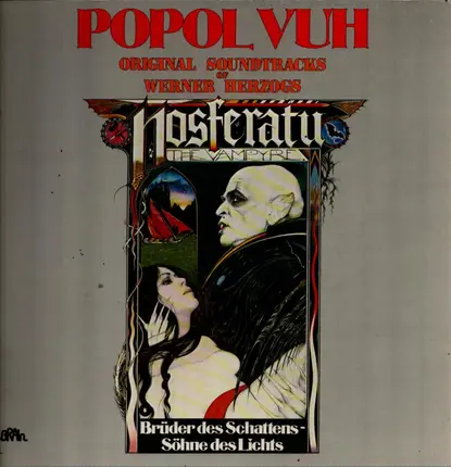 Popol Vuh - Nosferatu: Brüder Des Schattens - Söhne Des Lichts