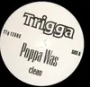 12inch Vinyl Single - Poppa Was - Poppa Was (clean/dirty)