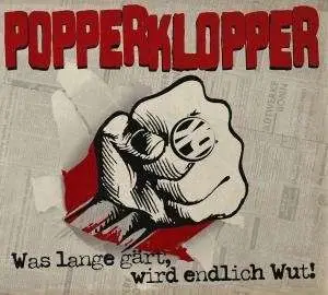 Popperklopper - Was Lange Gaert Wird End