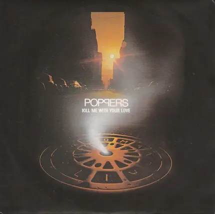 Poppers - Kill Me With Your Love