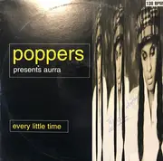 12inch Vinyl Single - Poppers Presents Aura - Every Little Time