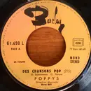 7inch Vinyl Single - Poppys - Des Chansons Pop / Non Ne Criez Pas