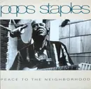 LP - Pops Staples - Peace To The Neighborhood