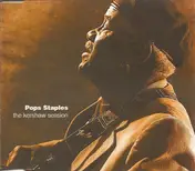Pops Staples - The Kershaw Session