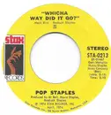 7inch Vinyl Single - Pops Staples / The Staple Singers - Whicha Way Did It Go / What's Your Thing