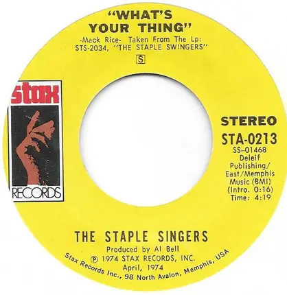 Pops Staples / The Staple Singers - Whicha Way Did It Go / What's Your Thing