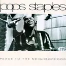 CD - Pops Staples - Peace To The Neighborhood
