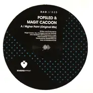 Popsled & Magit Cacoon - HIGHER POINT