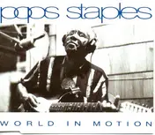 Pops Staples - World In Motion