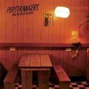 POPSTRANGERS - RATS IN THE PALMS TREES