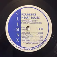 Port Of Harlem Seven / Sidney Bechet Quintet - Pounding Heart Blues / Summertime