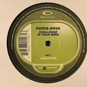12inch Vinyl Single - Porta-Nova - Challenge In Your Mind