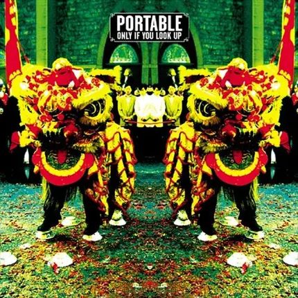 Portable - Only If You Look Up