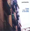 LP - Portastatic - I Hope Your Heart Is Not Brittle - +insert