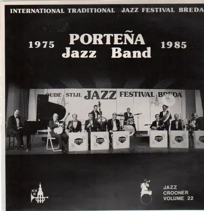 Portena Jazz Band - International Traditional Jazz Festival Breda 1975-1985
