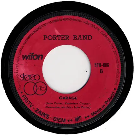 Porter Band - Ain't Got My Music / Garage