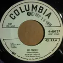 7inch Vinyl Single - Porter Heaps - My Prayer / When My Dream Boat Comes Home