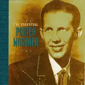 Porter Wagoner - The Essential Porter Wagoner