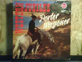 Porter Wagoner - Western Jubilee VI