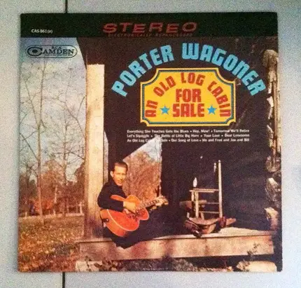 Porter Wagoner - An Old Log Cabin For Sale